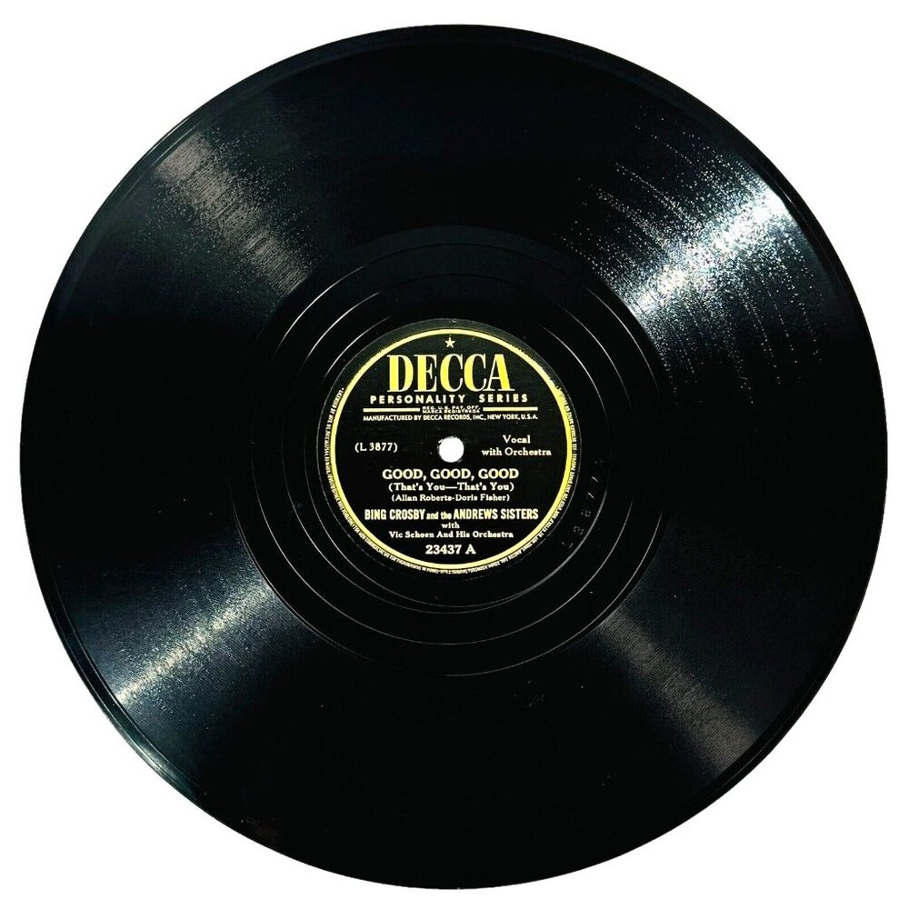 Bing Crosby & Andrews Sisters Good Good Good 10in Shellac 78 RPM Decca 23437 VTG